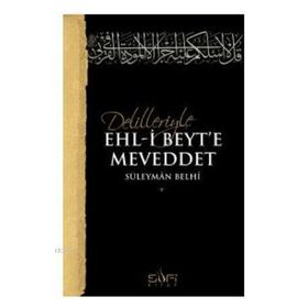 Sufi Kitap Delilleriyle Ehl-i Beyt'e Meveddet