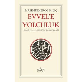 Sufi Kitap Evvele Yolculuk