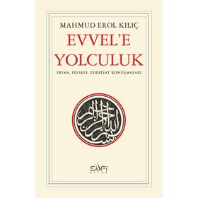 Sufi Kitap Evvele Yolculuk