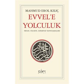 Sufi Kitap Evvele Yolculuk