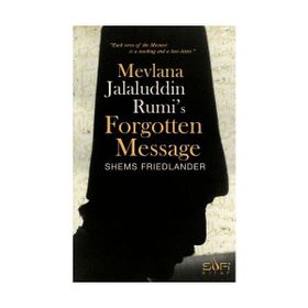 Sufi Kitap Mevlana Jalaluddin Rumis Forgotten Message