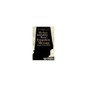 Sufi Kitap Mevlana Jalaluddin Rumis Forgotten Message