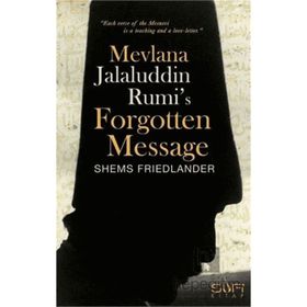 Sufi Kitap Mevlana Jalaluddin Rumis Forgotten Message