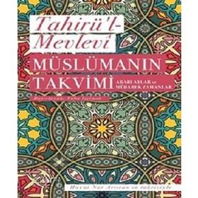 Sufi Kitap Müslümanın Takvimi - Arabi Aylar ve Mübarek Zamanlar