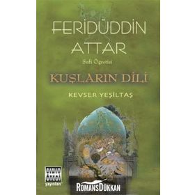 Sufi Öğretisi Kuşların Dili - Feridüddin Attar