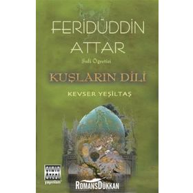 Sufi Öğretisi Kuşların Dili - Feridüddin Attar
