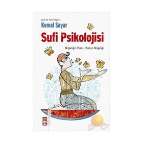 SUFI PSIKOLOJISI - KEMAL SAYAR