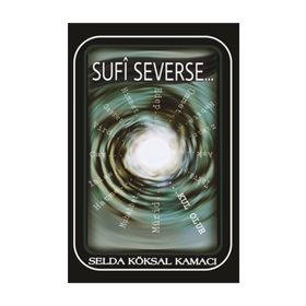 Sufi Severse - Selda Köksal