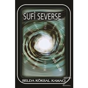 Sufi Severse - Selda Köksal