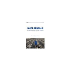 Sufi Sinema - Yunus Özmodanlı