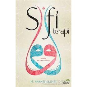 Sufi Terapi - Mehmet Hakan Alşan