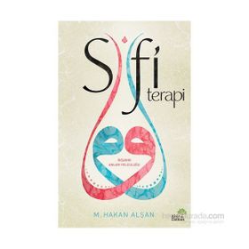 Sufi Terapi - Mehmet Hakan Alşan