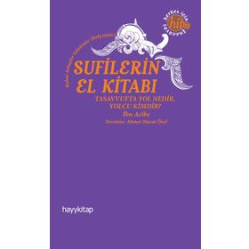 Sufilerin El Kitabı - Ahmed İbni Acıbe