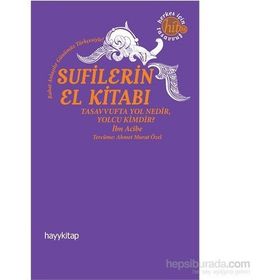Sufilerin El Kitabı - Ahmed İbni Acıbe