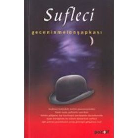 SUFLECI - GECENIN MELON ŞAPKASI