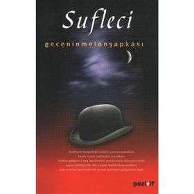 SUFLECI - GECENIN MELON ŞAPKASI