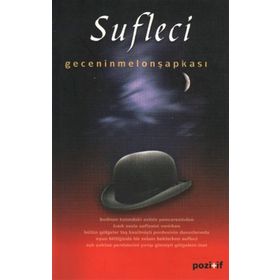 SUFLECI - GECENIN MELON ŞAPKASI