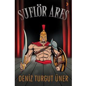 Suflör Ares - Deniz Turgut Üner