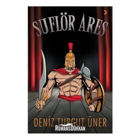 Suflör Ares - Deniz Turgut Üner