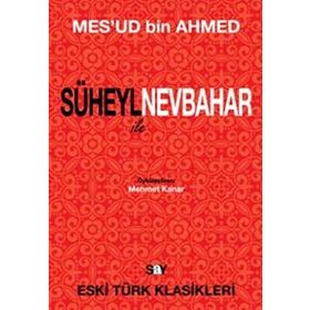 SÜHEYL ILE NEVBAHAR - MES`UD BIN AHMED