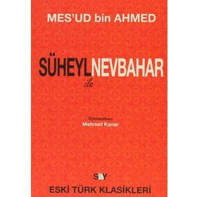 SÜHEYL ILE NEVBAHAR - MES`UD BIN AHMED