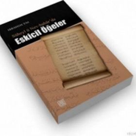 SÜHEYL Ü NEV-BAHAR'DA ESKICIL ÖĞELER - İBRAHİM TAŞ