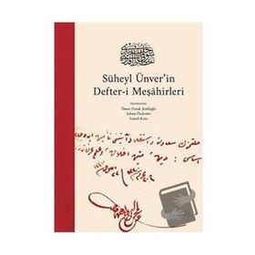 Süheyl Ünver’in Defter-i Meşahirleri - Kolektif