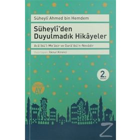 Süheyli'den Duyulmadık Hikayeler - Ahmed İbni Hemdem