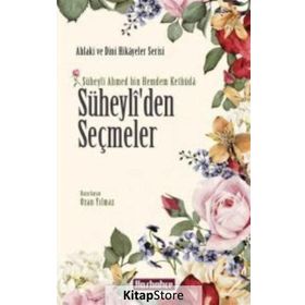 Süheyli’den Seçmeler - kollektif