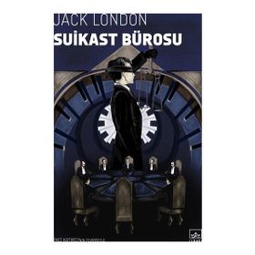 Suikast Bürosu - Jack London