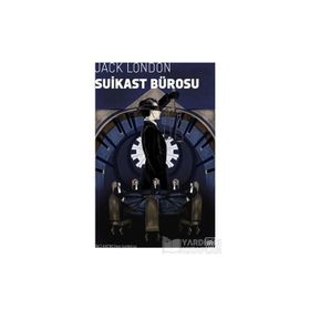 Suikast Bürosu - Jack London