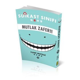 Suikast Sınıfı 11 - Mutlak Zafer - Yusei Matsui