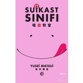 Suikast Sınıfı - 13. Cilt - Yusei Matsui