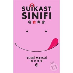Suikast Sınıfı - 13. Cilt - Yusei Matsui