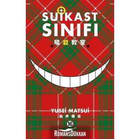 Suikast Sınıfı - 16. Cilt - Yusei Matsui