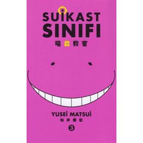 Suikast Sınıfı 3.Cilt - Yusei Matsui