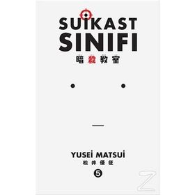 Suikast Sınıfı 5. Cilt - Yusei Matsui