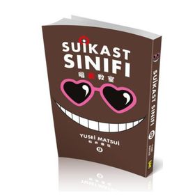 Suikast Sınıfı 9. Cilt - Yusei Matsui