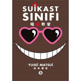 Suikast Sınıfı 9. Cilt - Yusei Matsui