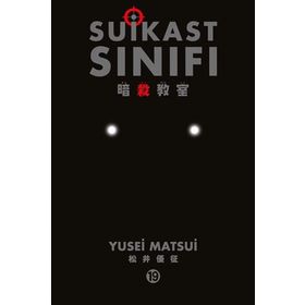 Suikast Sınıfı Cilt: 19 - Yusei Matsui
