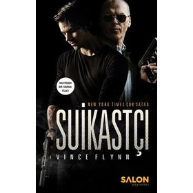 Suikastçı - Vince Flynn