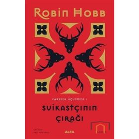 SUİKASTÇININ ÇIRAĞI - ROBIN HOBB