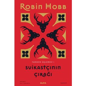 SUİKASTÇININ ÇIRAĞI - ROBIN HOBB