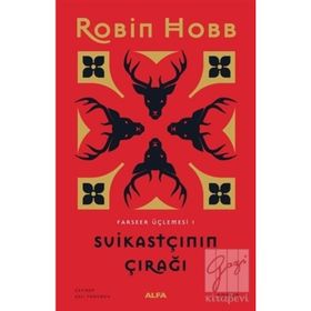 SUİKASTÇININ ÇIRAĞI - ROBIN HOBB