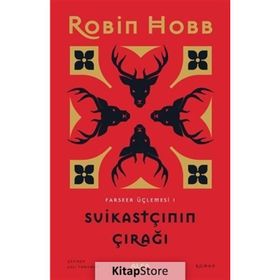 SUİKASTÇININ ÇIRAĞI - ROBIN HOBB