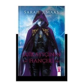 Suikastçının Hançeri - Sarah J. Maas