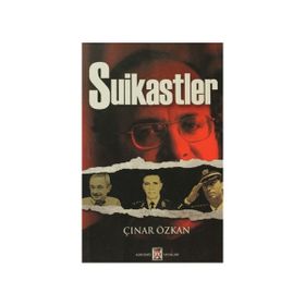 Suikastler - Çınar Özkan İlhan Bahar