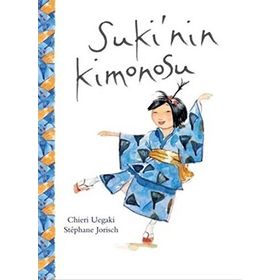 Suki'nin Kimonosu - Chieri Uegaki