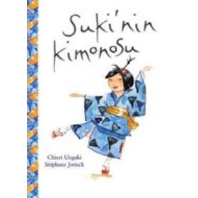 Suki'nin Kimonosu - Chieri Uegaki