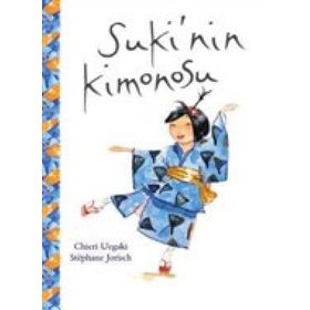 Suki'nin Kimonosu - Chieri Uegaki